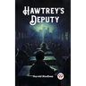 Hawtrey's Deputy