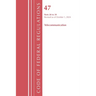 Code of Federal Regulations, Title 47 Telecommunications 20-39, Revised as of October 1, 2024