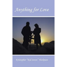 Anything for Love