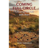 Coming Full Circle: Following the Path with Heart