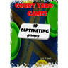 Court Yard Games