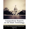 Compendium Reports on Oil Shale Technology