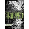 Trapped: A Christian Romantic Suspense
