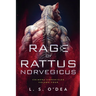Rage Of Rattus Norvegicus