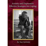 Anxiety and Depression: Effective Strategies for Coping