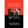 Writings on the Paris Commune