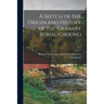 A Sketch of the Origin and History of the Granary Burial-ground; no.1