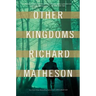 Other Kingdoms