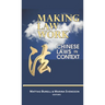 Making Law Work: Chinese Laws in Context