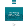 The Writings of Dirk Philips
