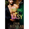 Getting Off Easy (Boys of the Big Easy)