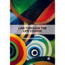 Law Through the Life Course
