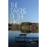 The Taking of the Hike