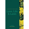 Love, Life and Laws