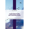 Leadership in Public and Community Health