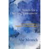 Words for a Dazzling Firmament: Poems / Readings on Bereshit Through Shemot