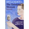 The Drinking Woman: Revisited