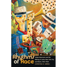 Rhythms of Race: Cuban Musicians and the Making of Latino New York City and Miami, 1940-1960