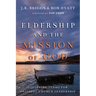 Eldership and the Mission of God: Equipping Teams for Faithful Church Leadership