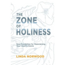 The Zone of Holiness