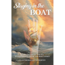 Staying in the Boat: Vision and Dreams For 2012 An Inspired Work of the Holy Spirit