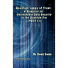 Quantum Leaps of Trust: A Blueprint for Uncrackable Data Security in the Quantum Era (PQCS L+)