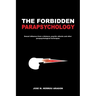 The Forbidden Parapsychology