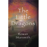 The Little Dragons