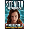 Stealth Retribution (Nanostealth Book 3)