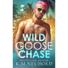 Wild Goose Chase