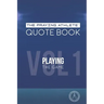 The Praying Athlete Quote Book Vol. 1 Playing the Game