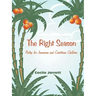 The Right Season: Poetry for Jamaican and Caribbean Children
