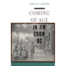 Coming of Age in Jim Crow DC: Navigating the Politics of Everyday Life