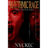 Rhythmic Rage: Cries for Our Times