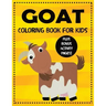 Goat Coloring Book for Kids plus Bonus Activity Pages
