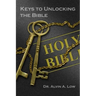 Keys to Unlocking the Bible
