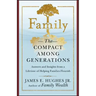 Family: The Compact Among Generations