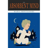 The Absorbent Mind