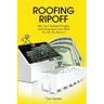 Roofing Ripoff: Why Your Asphalt Shingles are Falling Apart and What You Can Do About It
