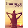 The Fatherhood Crisis: The Effects on Children Who Do Not Have A Positive Father-Child Attachment