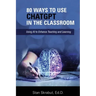 80 Ways to Use ChatGPT in the Classroom: Using AI to Enhance Teaching and Learning