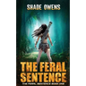 The Feral Sentence