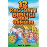 13 racconti biblici per bambini