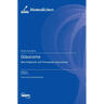 Glaucoma: New Diagnostic and Therapeutic Approaches