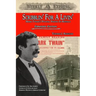 Scribblin' for a Livin': Mark Twain's Pivotal Period in Buffalo: Expanded Edition