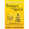 Bridging Science and Spirit: The Genius of William A. Tiller's Physics and the Promise of Information Medicine