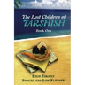 The Lost Children of Tarshish: Book One