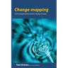 Change-mapping: Connecting business tools to manage change