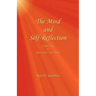 The Mind and Self-Reflection: A New Way to Read with Your Mind