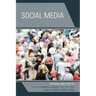 Social Media: Pedagogy and Practice